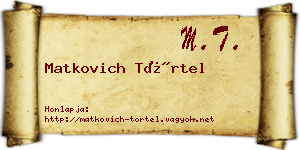 Matkovich Törtel névjegykártya